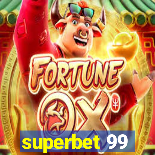 superbet 99